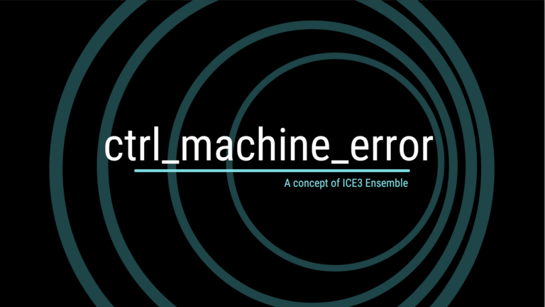 ctr machine error | A concept of ICE3 Ensemble